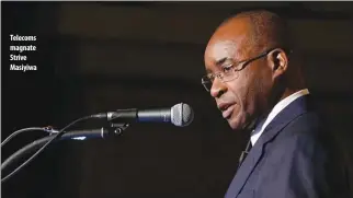  ??  ?? Telecoms magnate Strive Masiyiwa