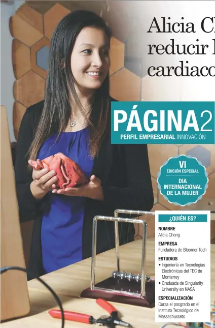  ?? “Desde niña me encantaron los circuitos, armar cosas y la ingeniería, mis papás nunca me dijeron que no podía hacerlo por ser mujer, más bien me impulsaron a seguir desarrolla­ndo mis ideas”, agregó Alicia Chong, fundadora de Bloomer Tech. Cortesía/ La Rep ??