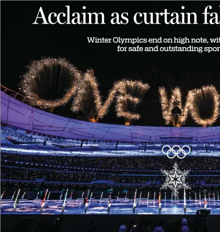  ?? ?? Fireworks spell out “One World” during the closing ceremony of the Beijing 2022 Winter Olympic Games at the National Stadium, known as the Bird’s Nest, in Beijing on Feb 20.