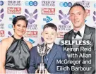  ?? ?? SELFLESS:
Keiran Reid with Allan McGregor and Eilidh Barbour