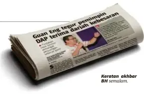  ??  ?? Keratan akhbar BH semalam.