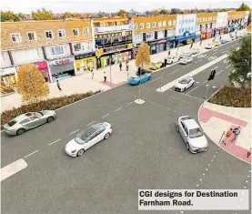  ?? ?? CGI designs for Destinatio­n Farnham Road.