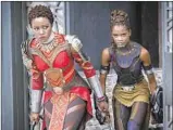  ?? Matt Kennedy Marvel Studios-Walt Disney ?? NAKIA (Lupita Nyong’o, left) and Shuri (Letitia Wright) in a scene from “Black Panther.”