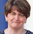  ??  ?? ‘Cut to the core’: Arlene Foster