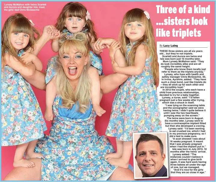  ?? Picture: GARY ROBERTS ?? Lynsey McMahon with twins Scarlett and Aurora and daughter Isla. Inset, the girls’ dad Chris McGeachie