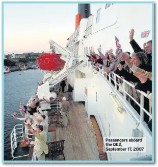  ??  ?? Passengers aboard the QE2, September 17, 2007