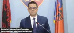  ??  ?? Drejtori për Hetimin e Krimit Ekonomik e Financiar në Policinë e Shtetit, Lutfi Minxhozi