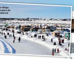  ??  ?? Le village de glace de Roberval