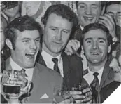  ??  ?? ■
Ian Riddell (right) enjoys Berwick’s famous Cup win with Jock Wallace.