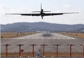  ?? (Reuters) ?? A USAF U-2s spy plane lands yesterday at the Osan Air Base in Pyeongtaek, South Korea.