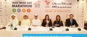  ??  ?? KUWAIT: Officials attend the Gulf Bank 642 Marathon press conference.