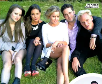  ??  ?? The Made In Chelsea crew