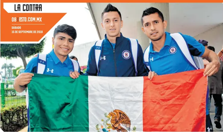  ?? FOTO: OSWALDO FIGUEROA ?? Los celestes Misael Domínguez, Roberto Alvarado y Elías Hernández están listos para dar el Grito esta noche.