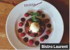  ??  ?? Bistro Laurent