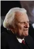  ??  ?? Billy Graham.