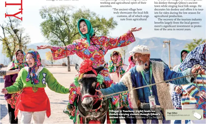  ?? Photos: Courtesy of Lu Pengyu ?? Villager Li Yuecheng (right) leads his donkey carrying visitors through Qikou’s ancient town.