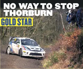  ??  ?? Ford Focuswrc05 driver was unbeaten in the Gold Star series this year