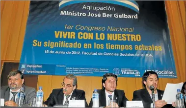  ?? CEDOC PERFIL ?? TRIBUNA. La Gelbard, una organizaci­ón de pymes militantes que cobijó en actos a Guillermo Moreno.