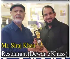  ?? ?? Mr. Siraj Khan Restaurant (Dewan e Khass)