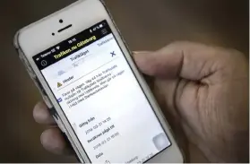  ??  ?? PUSH-NOTISER. Med hjälp av push-notiser i appen Trafiken.nu kan man snabbt få reda om det hänt något på en vägsträcka så man kan planera om sin resa.