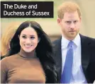  ??  ?? The Duke and Duchess of Sussex