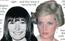  ??  ?? TARGETS UDR woman Eva Martin and Princess Diana