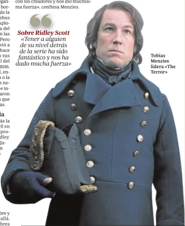  ??  ?? Tobias Menzies lidera «The Terror»