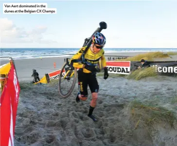  ?? ?? Van Aert dominated in the dunes at the Belgian CX Champs