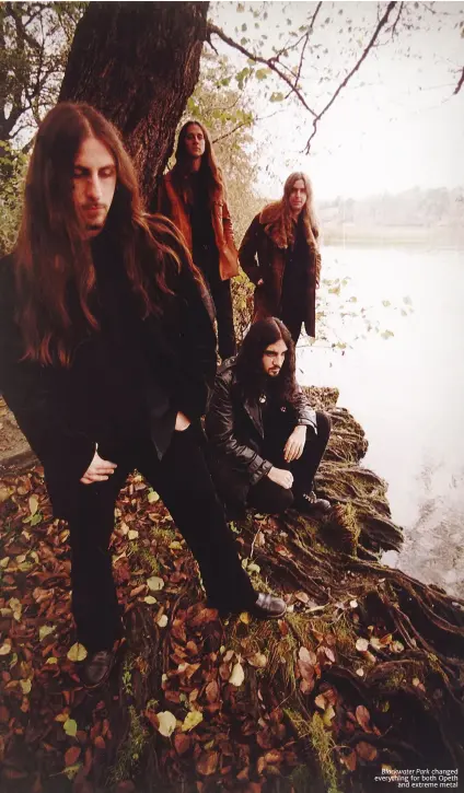  ??  ?? Blackwater Park changed everything for both Opeth
and extreme metal