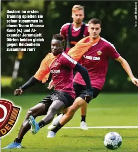  ??  ?? Gestern im ersten Training spielten sie schon zusammen in einem Team: Moussa Koné (v.) und Alexander Jeremejeff. Dürfen beiden gleich gegen Heidenheim zusammen ran?