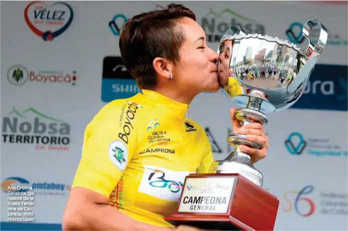  ?? FOTO FEDECICLIS­MO ?? Ana Cristina Sanabria, ganadora de la Vuelta Femenina de Colombia.