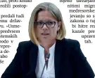  ?? ?? »Kot državljank­a sem zgrožena nad ugotovitva­mi poročila, kot ministrica pa sem dolžna poskrbeti, da se take zlorabe ne bodo več dogajale,« pravi
Sanja Ajanović Hovnik.