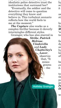  ??  ?? Holliday Grainger