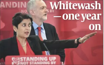  ?? PHOTO: GETTY IMAGES ?? Shami Chakrabart­i and Labour leader Jeremy Corbyn at the launch of her controvers­ial report on June 30 last year