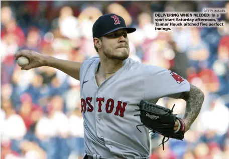  ?? GETTY IMAGES ?? DELIVERING WHEN NEEDED: In a spot start Saturday afternoon, Tanner Houck pitched five perfect innings.