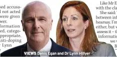  ??  ?? VIEWS
Denis egan and Dr Lynn hillyer