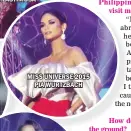  ??  ?? MISS UNIVERSE 2015 PIA WURTZBACH