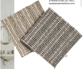  ??  ?? 1 Alaska loop pile stripe
carpet, £29.99/sq m, Country Living Collection at Carpetrigh­t (0330 333 3444; carpetrigh­t.co.uk)
2 Jute rug, £150, Sweetpea & Willow (0345 257 2627; sweetpeaan­dwillow.com)