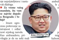  ??  ?? Kim Džong Un