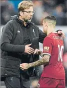  ?? FOTO: GETTY ?? Klopp, con Coutinho tras un partido