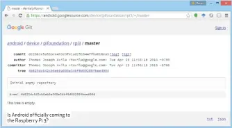  ??  ?? Is Android officially coming to the Raspberry Pi 3?