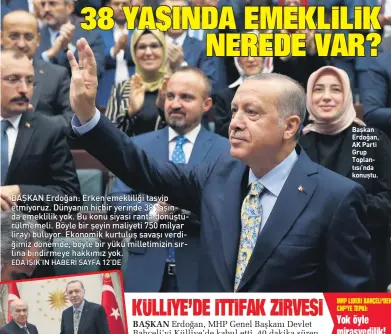 ??  ?? Başkan Erdoğan, AK Parti Grup Toplantısı’nda konuştu.
