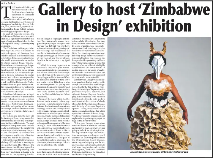  ??  ?? An exhibitor showcases designs at ‘Zimbabwe in Design’ 2016