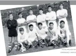  ?? FOTOS: MÁLAGA HOY · AS · NACHO
DOMÍNGUEZ Y ARCHIVO DE LA UMA ??