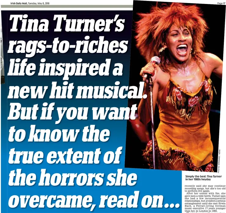  ?? Pictures:WIREIMAGE/WENN ?? Simply the best: Tina Turner in her 1980s heyday