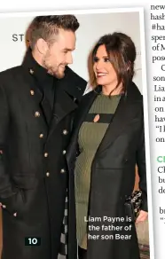  ??  ?? Liam Payne is the father of her son Bear