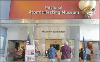  ?? PHOTO BY SANDRA NOWLAN ?? Entrance to The Atomic Testing Museum.