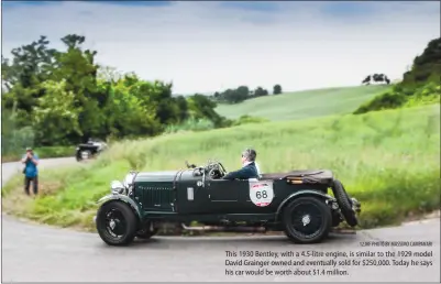  ?? 123RF PHOTO BY MASSIMO CAMPANARI ?? This 1930 Bentley, with a 4.5-litre engine, is similar to the 1929 model David Grainger owned and eventually sold for $250,000. Today he says his car would be worth about $1.4 million.