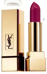  ??  ?? 3 2) STRONG SIGNALS: The secret of the precious kissing lips formula of YVES SAINT LAURENT’S “Rouge Pur Couture” lipstick in “N°152 Rouge Extreme” is micro-fine colour pigments that guarantee a semi-matte, long-lasting colour finish in a juicy berry shade.