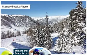  ?? ?? It’s snow-time: La Plagne